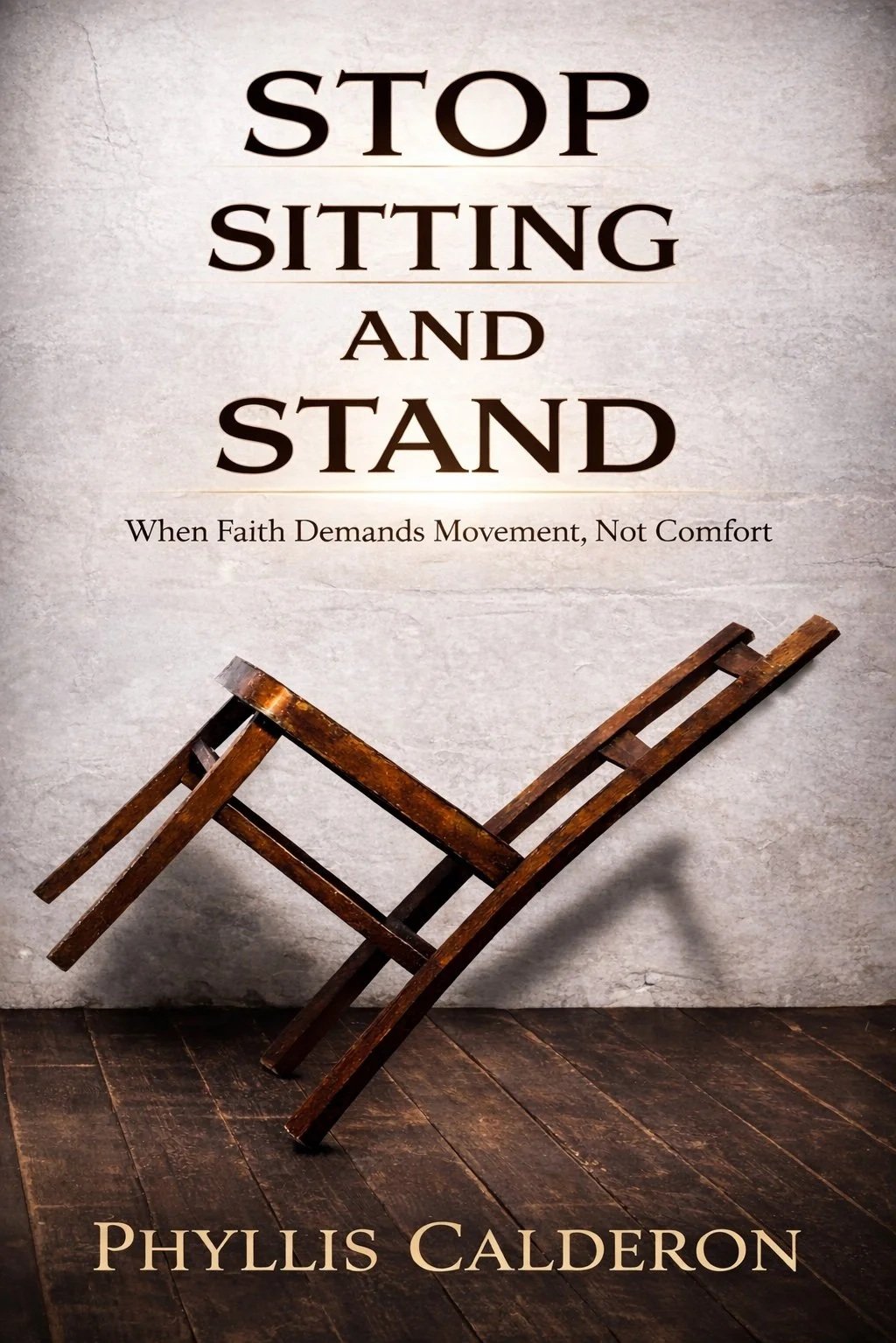 Stop Sitting and Stand book cover by Phyllis Calderon